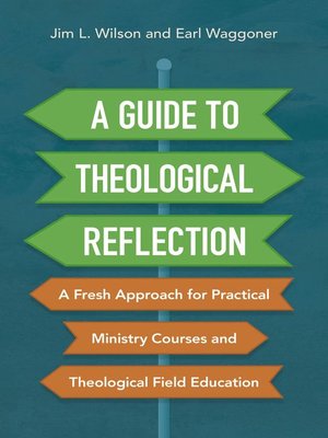 cover image of A Guide to Theological Reflection